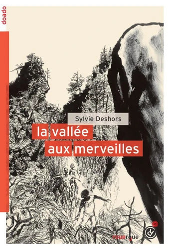 La vallée aux merveilles - Sylvie Deshors - Livre