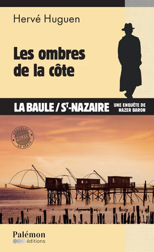 Les Ombres de la côte : Une enquête de Nazer Baron - Hervé Huguen - Livre
