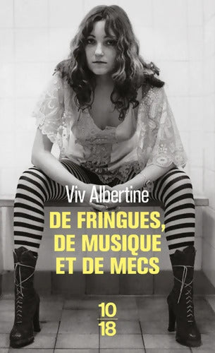 De fringues de musique et de mecs - Viv Albertine - Livre