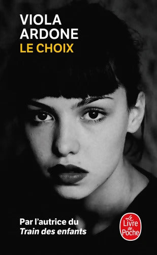 Le choix - Viola Ardone - Livre