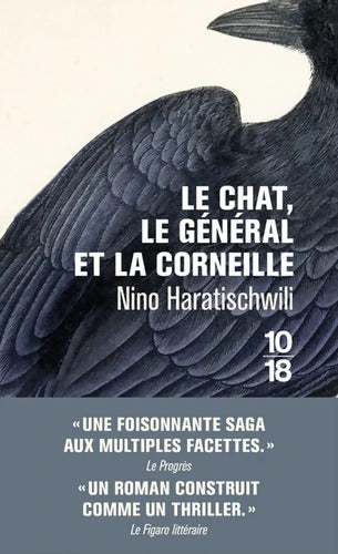 Le Chat le Général et la Corneille - Nino HARATISCHWILI - Livre