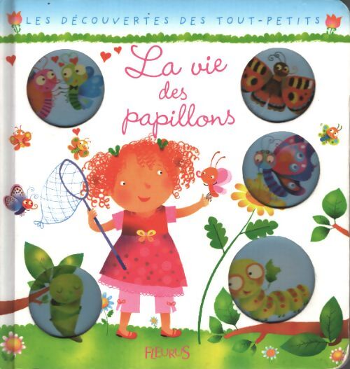 Vie des papillons - Agence Mia - Livre