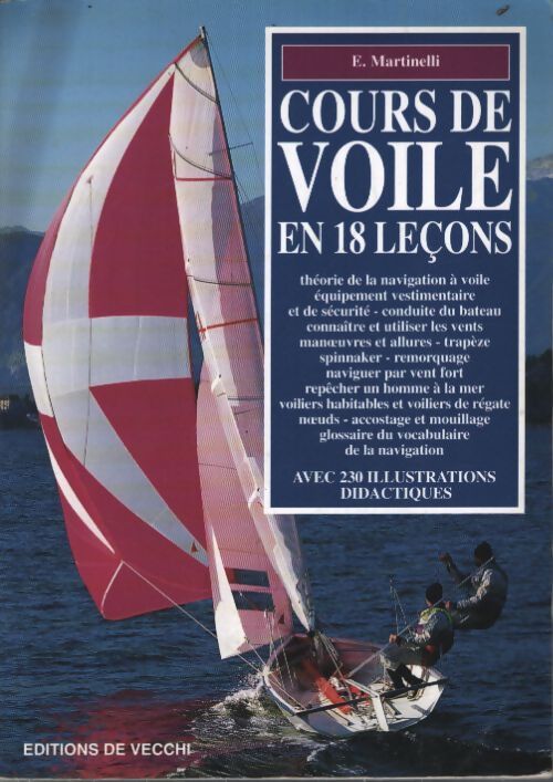 Cours de voile en 18 leçons - E. Martinelli - Livre
