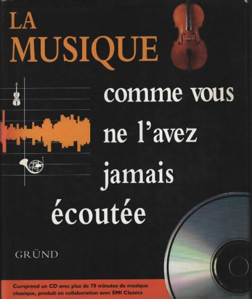 La musique comme vous ne l'avez jamais ecoutee - Evelyn Waugh - Livre