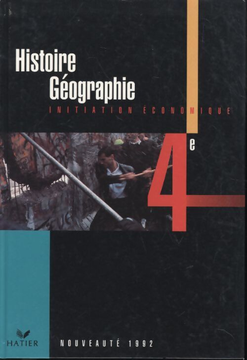 Histoire géographie : Initiation économique 4e - Jean Brignon - Livre