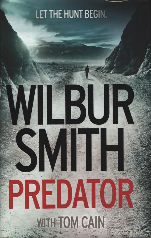 Predator - Wilbur A. Smith - Livre