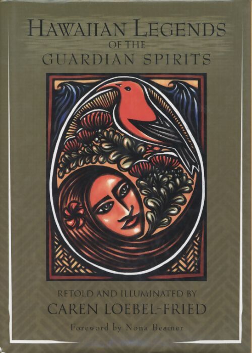 Hawaiian legends of the guardian spirits - Caren Loebel-Fried - Livre