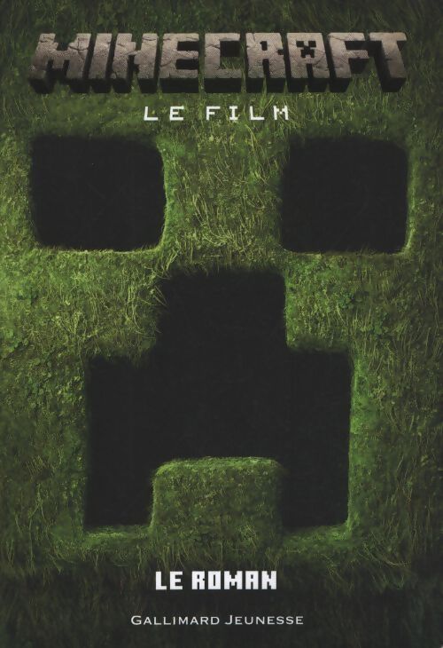 Minecraft le film - le roman - Collectif - Livre