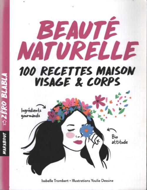 Zéro blabla - beauté naturelle - Isabelle Trombert - Livre