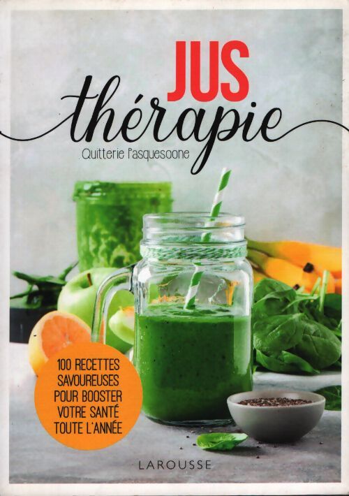 Jus-thérapie - Quitterie Pasquesoone - Livre