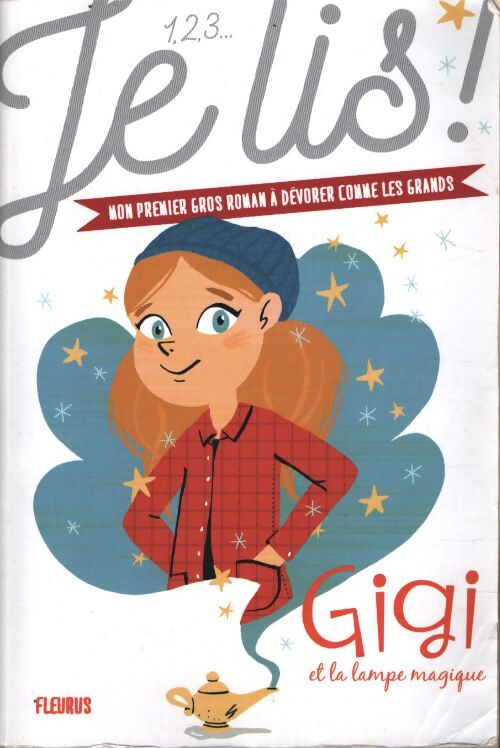 Gigi et la lampe magique - Geneviève Guilbault - Livre