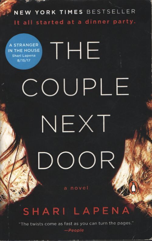 The couple next door : A novel - Shari Lapena - Livre