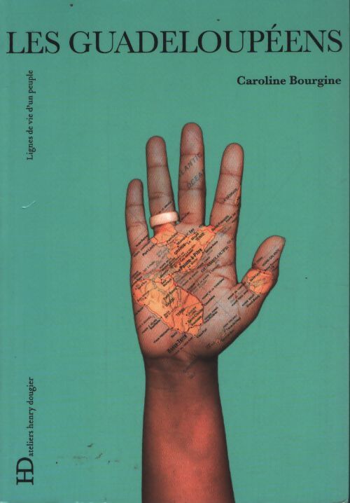 Les guadeloupéens - Caroline Bourgine - Livre