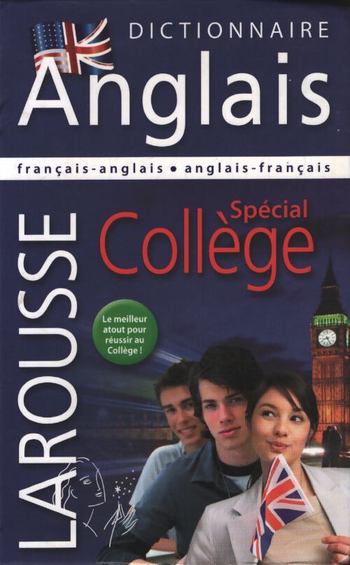 Dictionnaire spécial collège français-anglais et anglais-français - Larousse - Livre