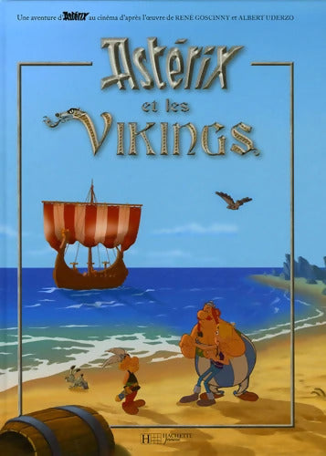 Astérix et les Vikings - D'après Uderzo Et Goscinny Collectif - Livre