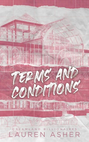 Terms and Conditions - Dreamland Billionaires Tome II : La suite du phénomène TikTok The Fine Print - Lauren Asher - Livre