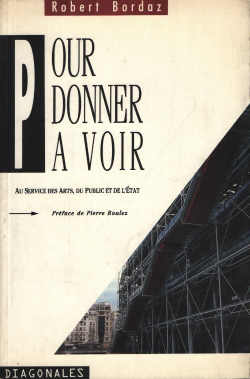 Pour donner à voir - Robert Bordaz - Livre
