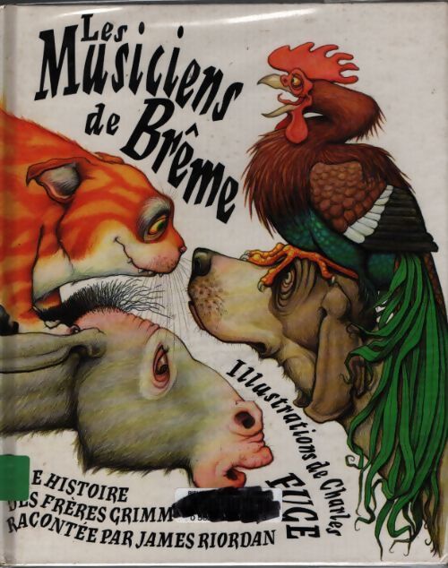 Les musiciens de brême - Riodan - Livre