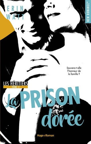 Les héritiers Tome III - Erin Watt - Livre