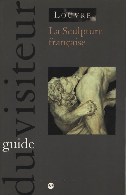 La sculpture française - Collectif - Livre