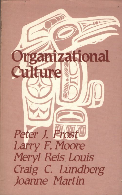 Organizational culture - Peter J. Frost - Livre