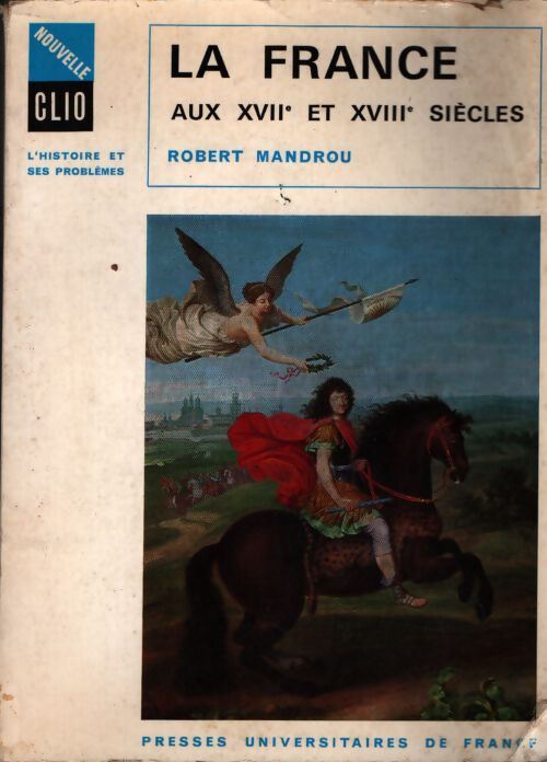 La france aux XVIIe et XVIIIe siècles - Robert Mandrou - Livre