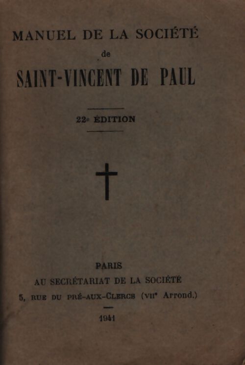 Manuel de la société de Saint-Vincent de Paul - Collectif - Livre