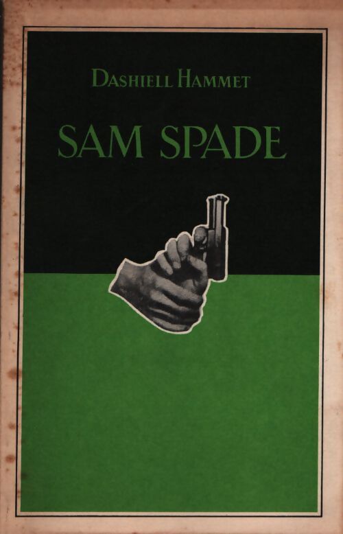 Sam Spade - Dashiell Hammett - Livre