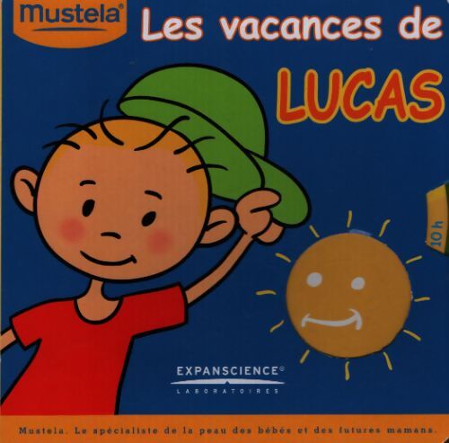 Les vacances de Lucas - Thierry Haentjens - Livre