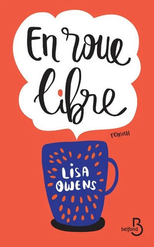 En roue libre - Lisa Owens - Livre