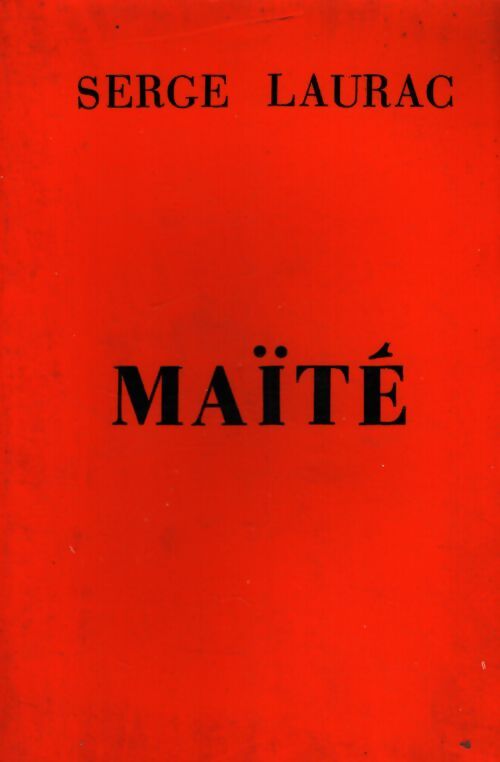 Maïté - Serge Laurac - Livre