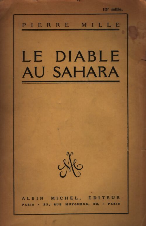 Le diable au Sahara - Pierre Mille - Livre