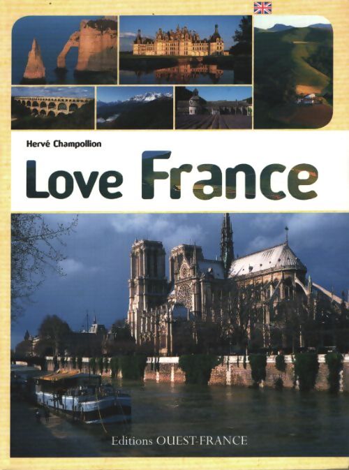 Love France : Edition en anglais - Hervé Champollion - Livre