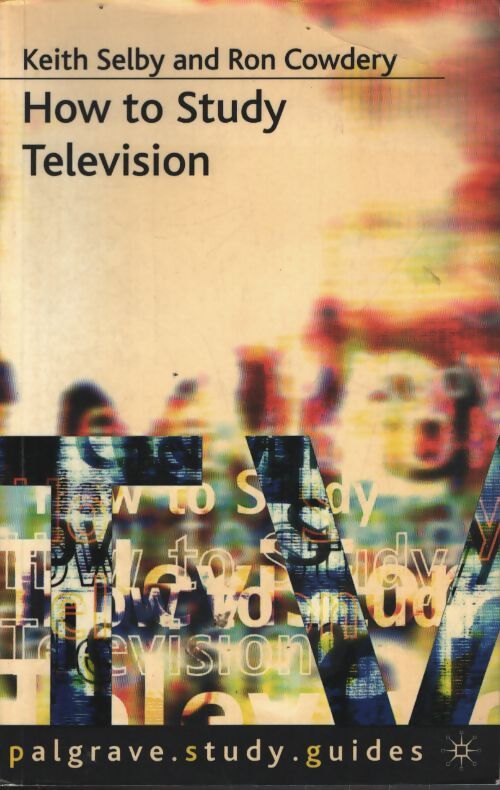 How to study télévision - Ron Cowdery - Livre
