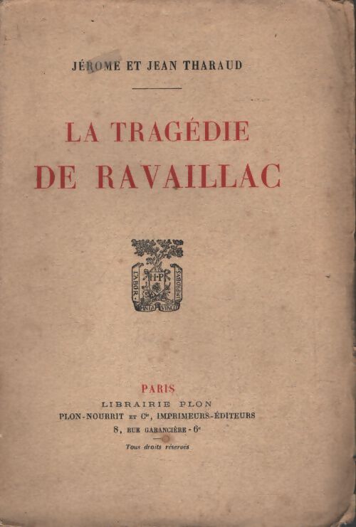 La tragédie de Ravaillac - Jacques Thareau - Livre