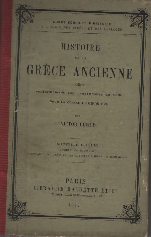 Histoire de la Grèce ancienne classe de cinquième - Victor Duruy - Livre