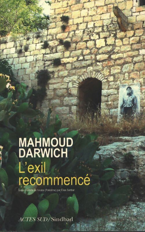 L'exil recommencé - Mahmoud Darwich - Livre