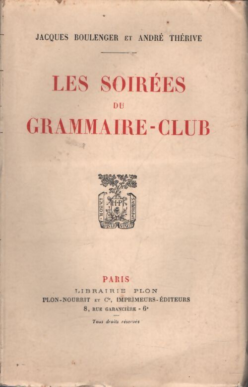 Les soirées du grammaire-club - André Jacques; Thérive - Livre