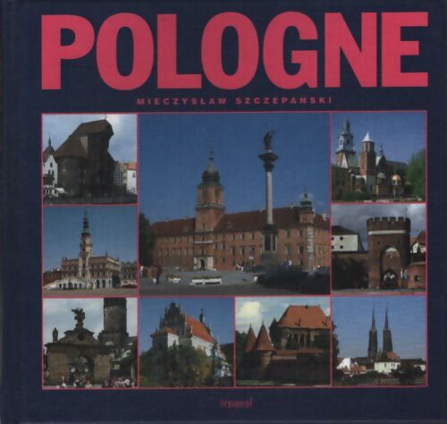 Pologne - Mieczyslaw Szczepanski - Livre