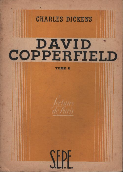 David Copperfield Tome II - Charles Dickens - Livre