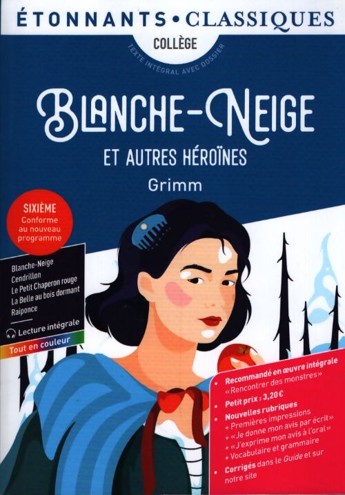 Blanche-Neige et autres héroïnes - Wilhem Jacob; Grimm - Livre