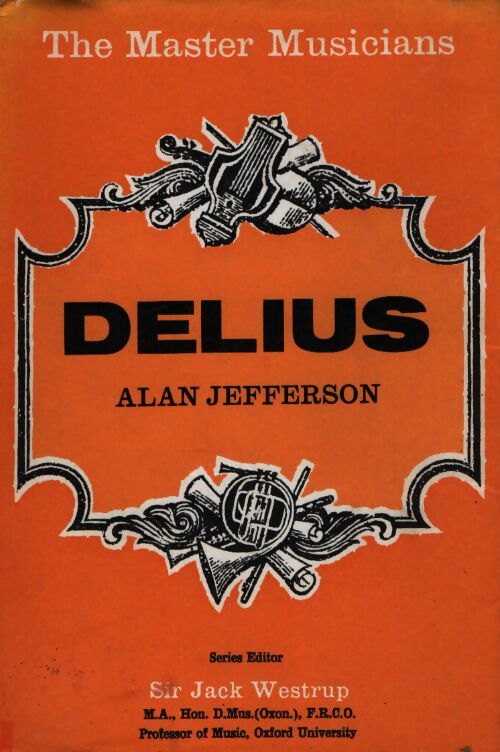 Delius - Alan Jefferson - Livre