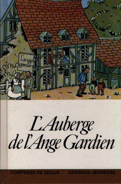 L'auberge de l'ange gardien - Comtesse De Ségur - Livre
