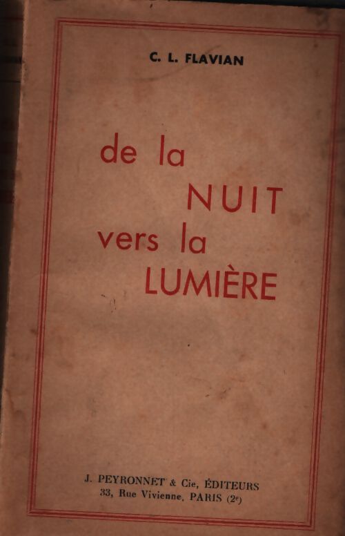 De la nuit vers la lumière - C.L Flavian - Livre
