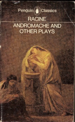 Andromache and other plays - Jean Racine - Livre