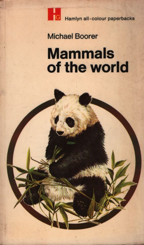 Mammals of the world - Michael Boorer - Livre