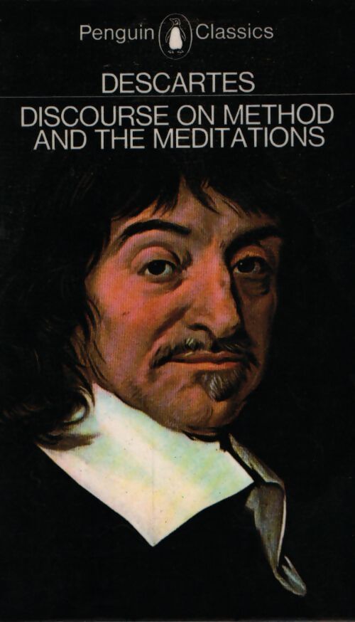 Discourse on method and the meditations - René Descartes - Livre