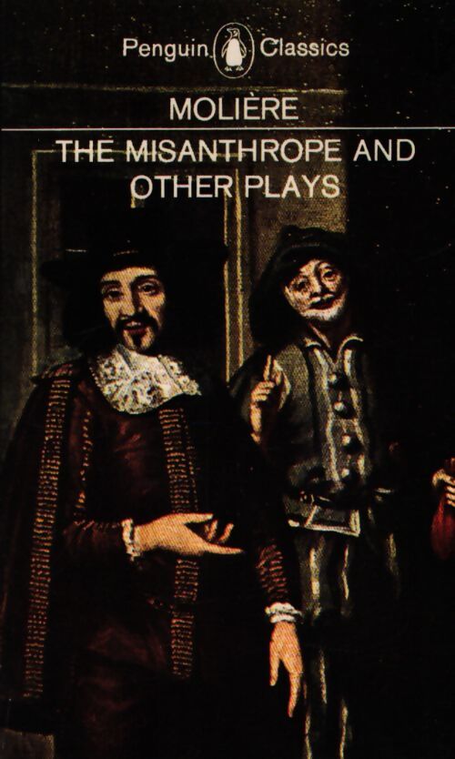 The misanthrope and other plays - Molière - Livre