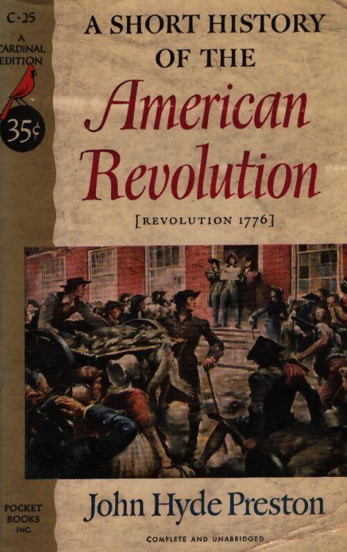 A short history of the American revolution - John Hyde Preston - Livre