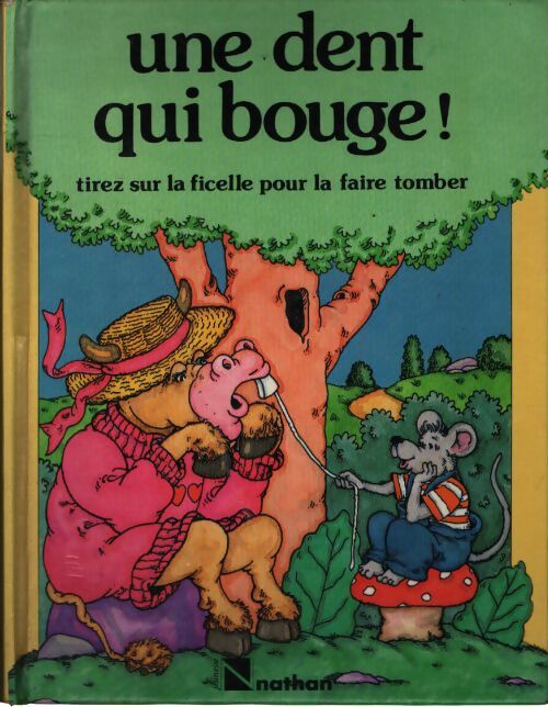 Une dent qui bouge - Collectif - Livre